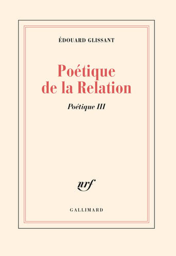 [9782070720255] Poetique de la Relation