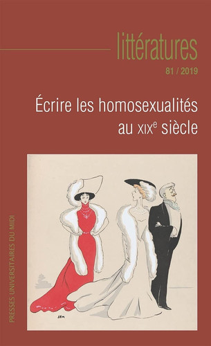 [9782810706778] Écrire les homosexualités au XIXe siècle