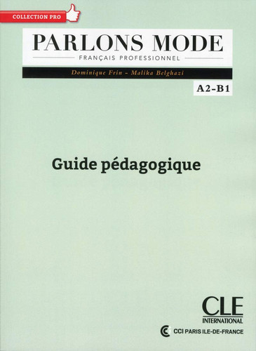 [9782090386776] Parlons mode - Français professionnel A2-B1 Guide pédagogique