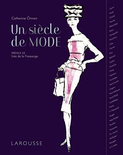[9782035958228] Un siècle de mode Avec des fac-similés