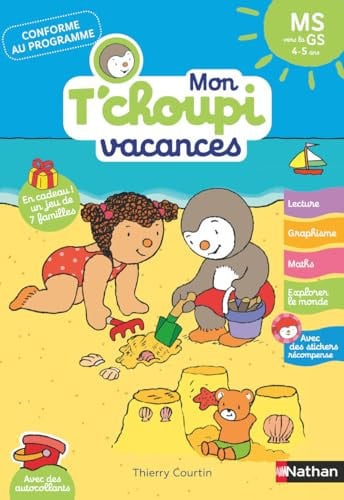 [9782095045333] Mon T'choupi vacances MS vers la GS