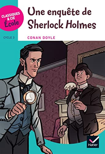 Une enquête de Sherlock Holmes Cycle3