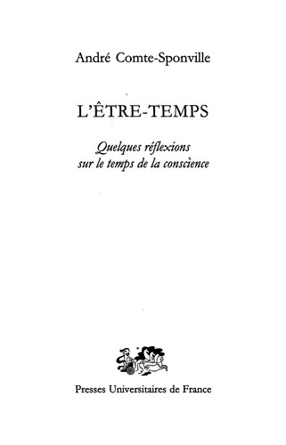 [9782130497981] L'être-temps: Quelques réflexions sur le temps de la conscience