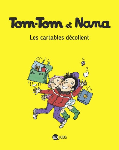 Tom-Tom et Nana : Les cartables décollent