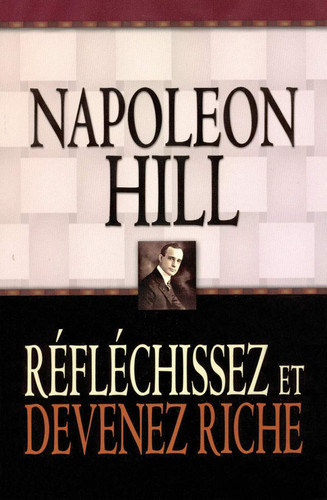 [9782922405309] Réfléchissez et devenez riche