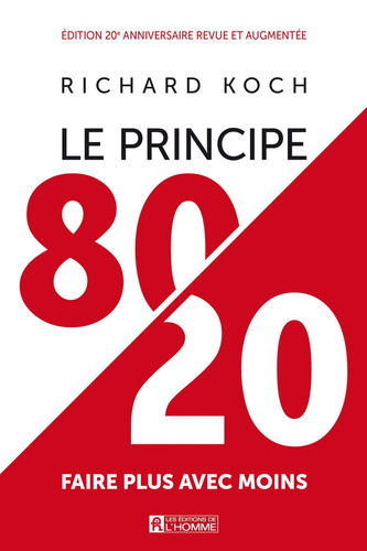 Le Principe 80/20 Faire Plus Avec Moins