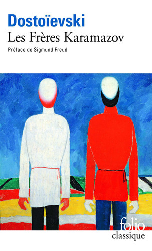 Les frères Karamazov Précédé de Dostoïevski et le parricide