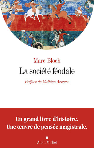 La Société féodale (Edition 2026)