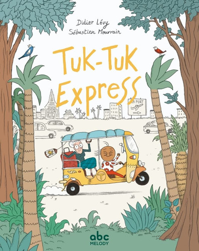 [9782368361634] Tuk-tuk express