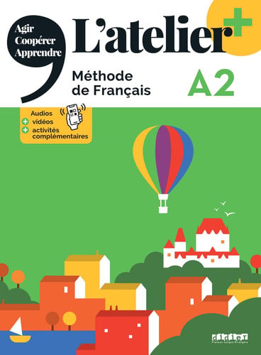 L'atelier+ A2 Méthode de français