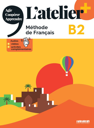 L'atelier+ B2 Méthode de français