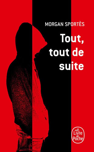 [9782253164548] Tout, tout de suite