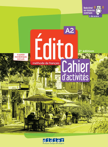 Édito méthode de français : cahier d'activités A2