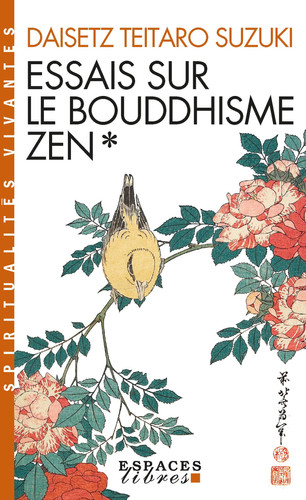Essais sur le bouddhisme zen Première série
