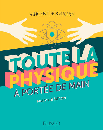 [9782100793464] Toute la physique à portée de main