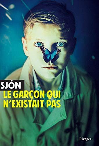 [9782743635060] Le garçon qui n'existait pas
