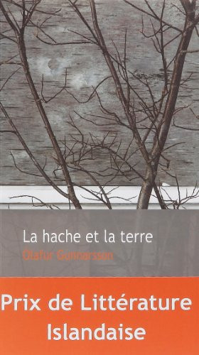 La hache et la terre roman