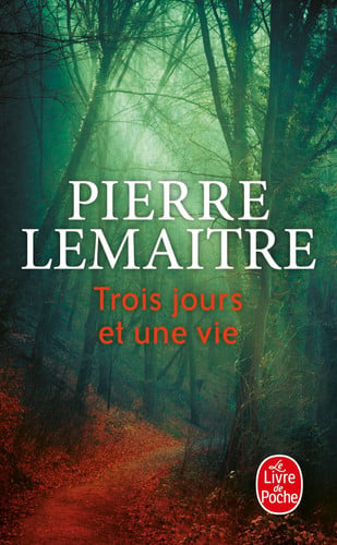 [9782253070825] Trois jours et une vie