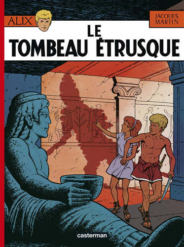 [9782203312050] Alix Tome 8 : Le Tombeau étrusque