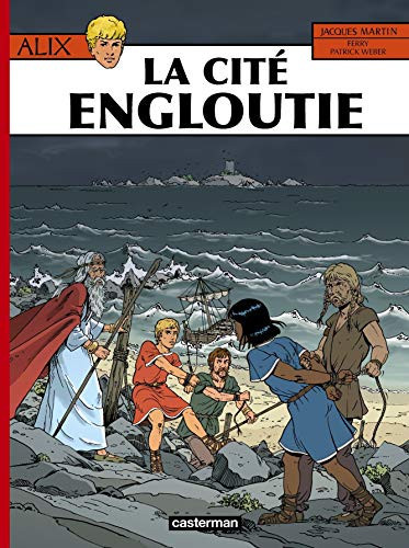 Alix Tome 28 : La cité engloutie
