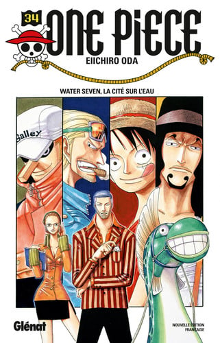 One Piece Tome 34 : Water seven, la cité sur l'eau