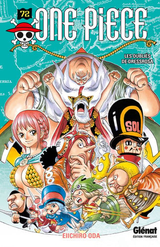 One Piece Tome 72 : Les oubliés de Dressrosa