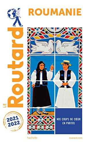 Guide du Routard Roumanie 2021 2022