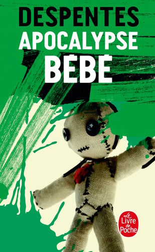 [9782253159711] Apocalypse Bebe