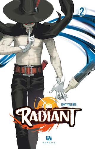 Radiant - Tome 2