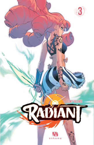 Radiant - Tome 3