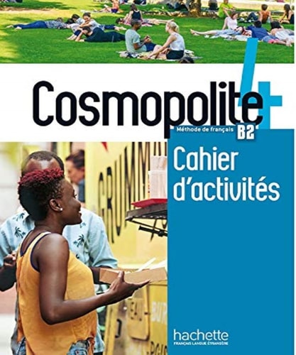 Cosmopolite 4 Méthode de français B2