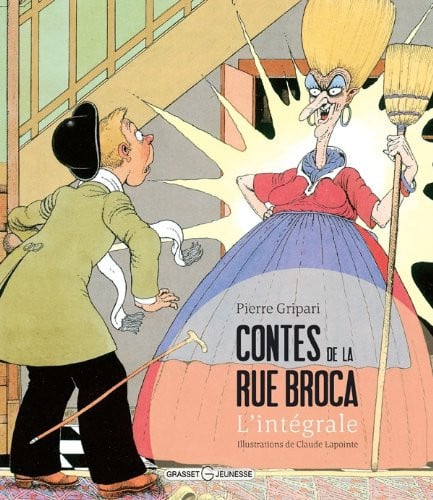 Contes de la rue Broca: l'intégrale