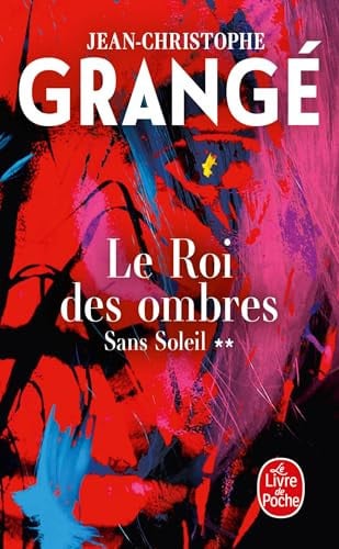 Le Roi des ombres: Sans Soleil Tome 2