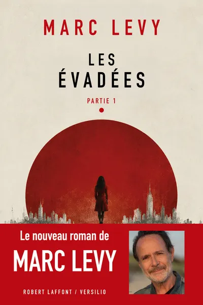 Les Evadées - Partie 1