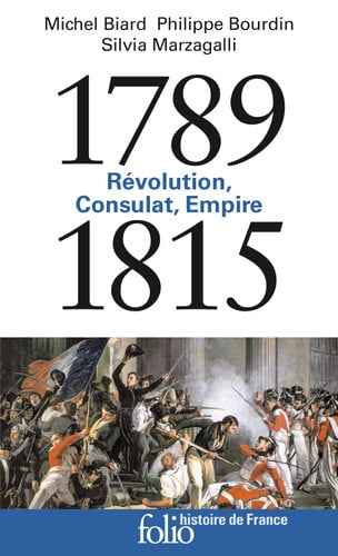 1789-1815: Révolution, Consulat, Empire