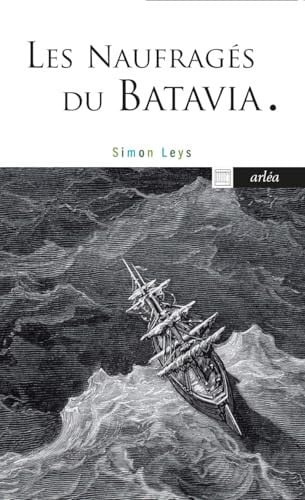 Les naufragés du "Batavia" ; suivi de Prosper