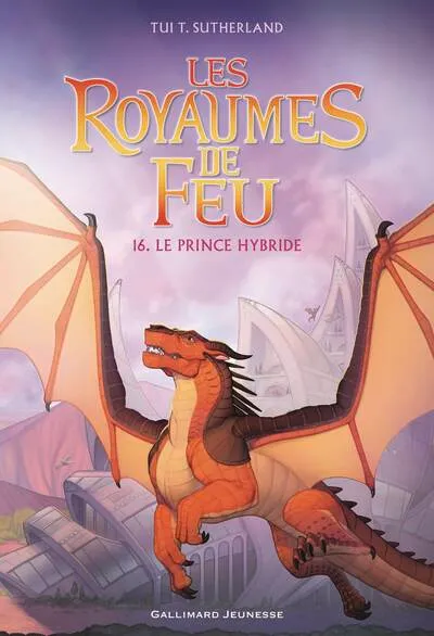 Les Royaumes de Feu, 16: Le Prince hybride