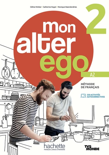 [9782017230526] Mon alter ego 2 A2 Méthode de français