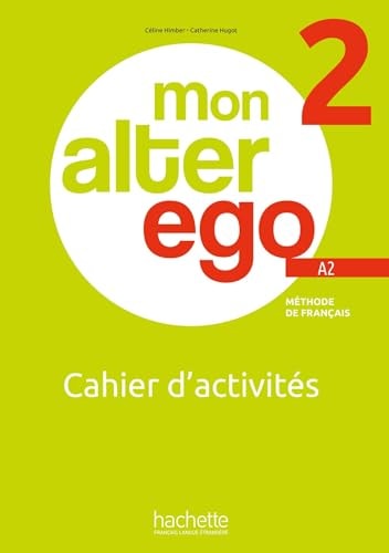 [9782017230533] Mon alter ego 2 A2 Cahier d'activités