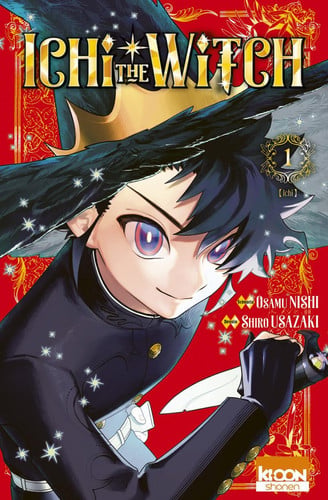 [9791032724699] Ichi the Witch - Tome 1