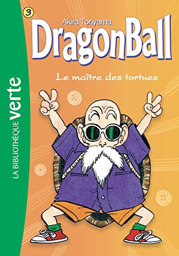 [9782017072010] Dragon Ball Tome 3 : Le maître des tortues