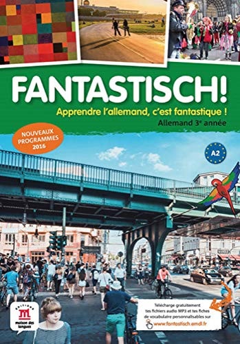[9782356854179] Allemand 3e année A2 Fantastisch! Livre de l'élève
