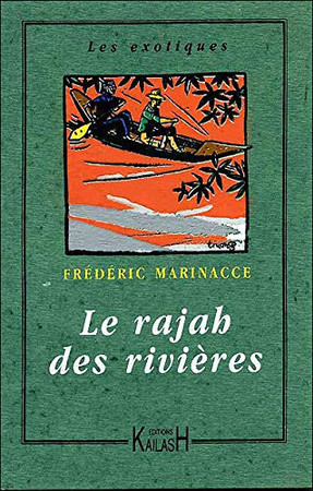 Le rajah des rivières
