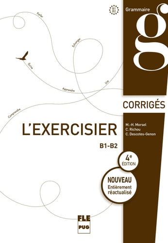 [9782706129834] L'exercisier Corrigés des exercices