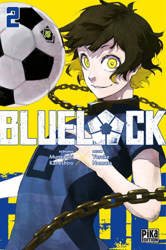 [9782811661274] Blue lock - Tome 2