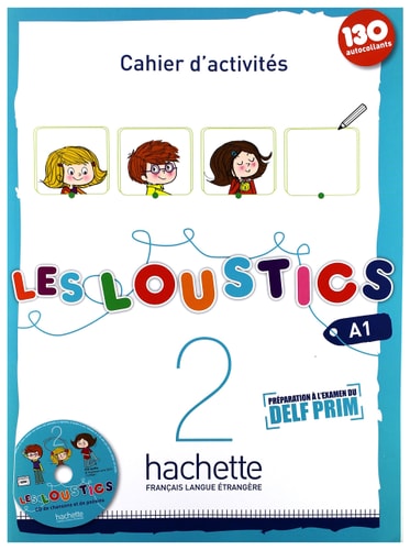 Les Loustics 2 A1 Cahier d'activités