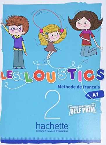 Les Loustics Niveau 2 Livre de L'Eleve