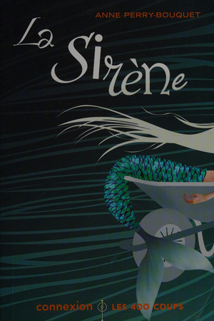 La sirène: nouvelles