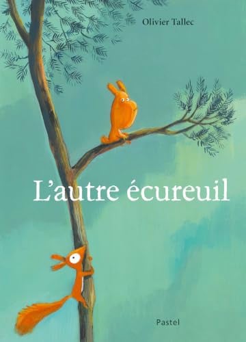 L'autre écureil