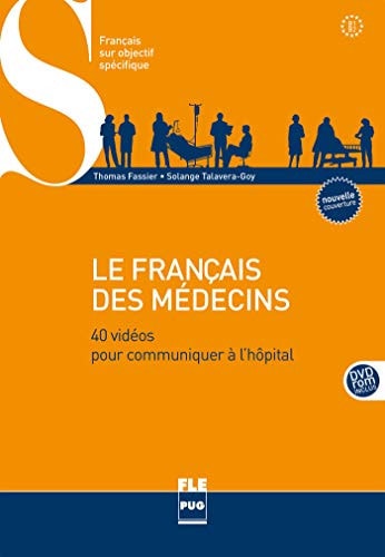 [9782706122477] Le français des médecins 40 vidéos pour communiquer à l'hôpital